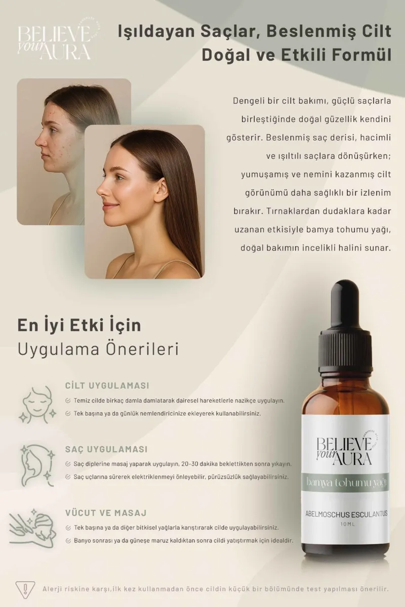 Believe Your Aura Bamya Tohumu Yağı Nemlendirici ve Besleyici Cilt ve Saç Bakım Yağı ATYBAT-156