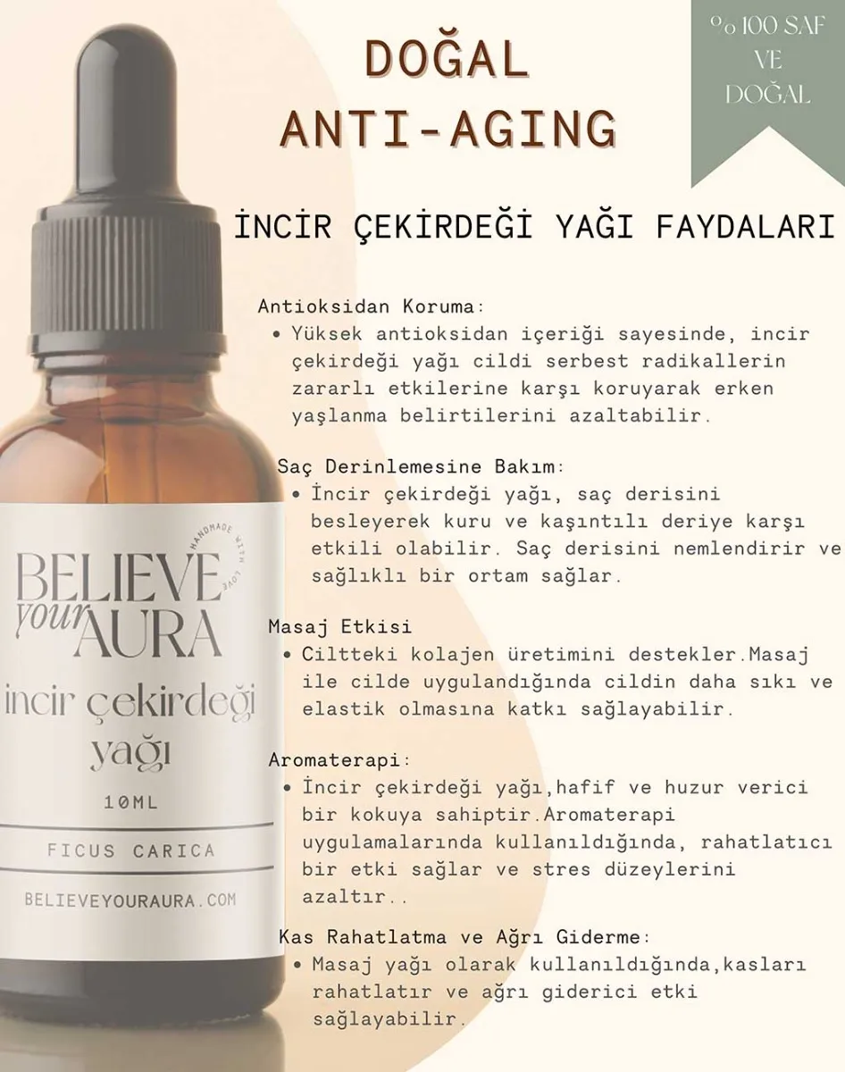 Believe Your Aura Saf Organik İncir çekirdeği Yağı ATYINC-502