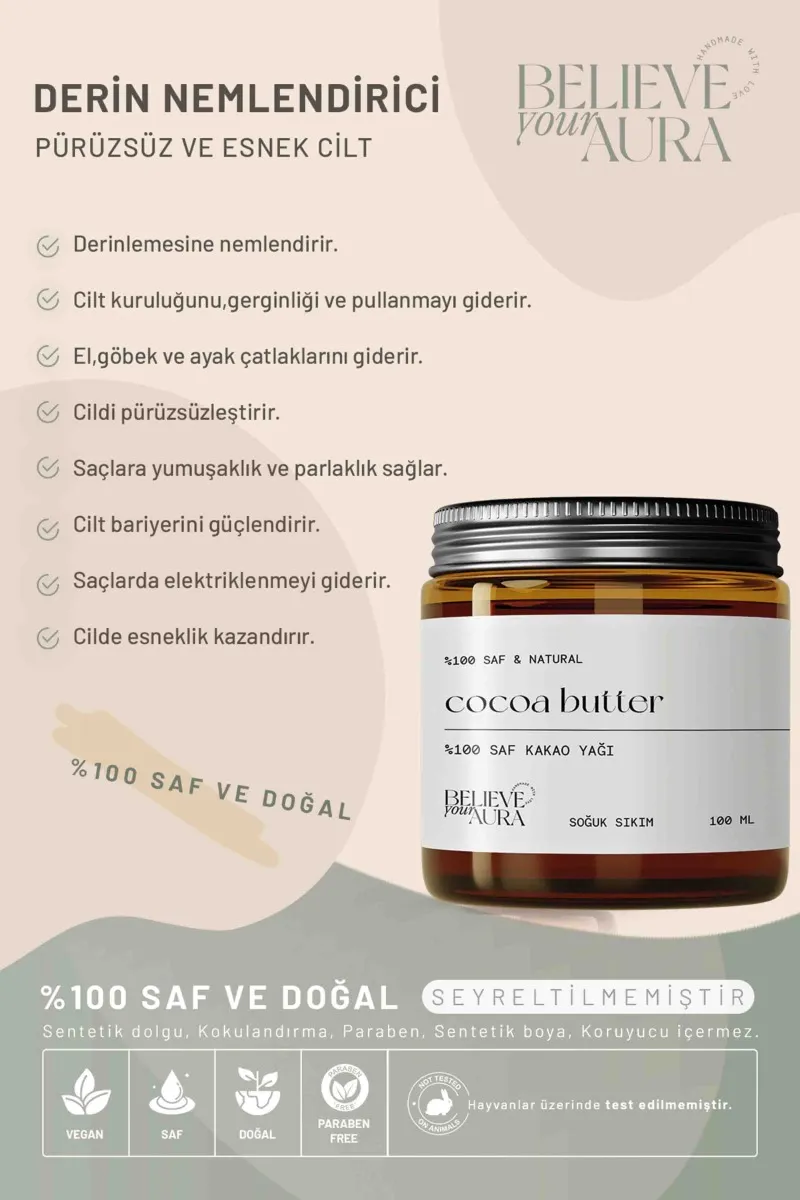 Believe Your Aura Kakao Yağı - %100 Saf ve Doğal Nemlendirici Çatlak Giderici Pürüzsüzleştirici Bakım Yağı -ATYKKO-614