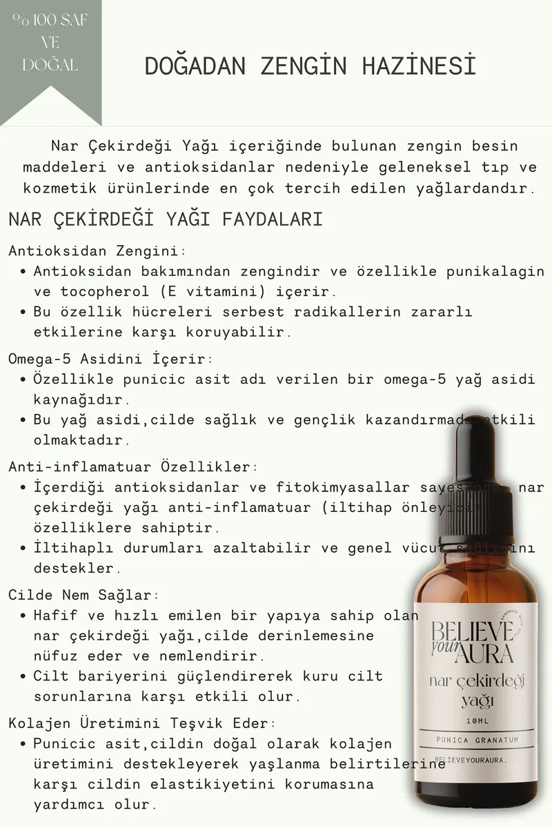 Believe Your Aura Nar Çekirdeği Yağı - %100 Saf Ve Doğal Cilt Ve Saç Bakım Yağı - Pomegranate Oil ATYNAC