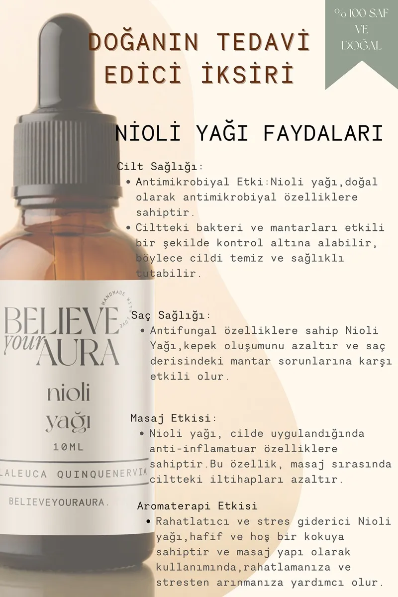 Believe Your Aura Nioli Yağı - %100 Saf Ve Doğal Antibakteriyel Cilt Ve Saç Bakım Yağı - Niaouli Oil ATYNIO