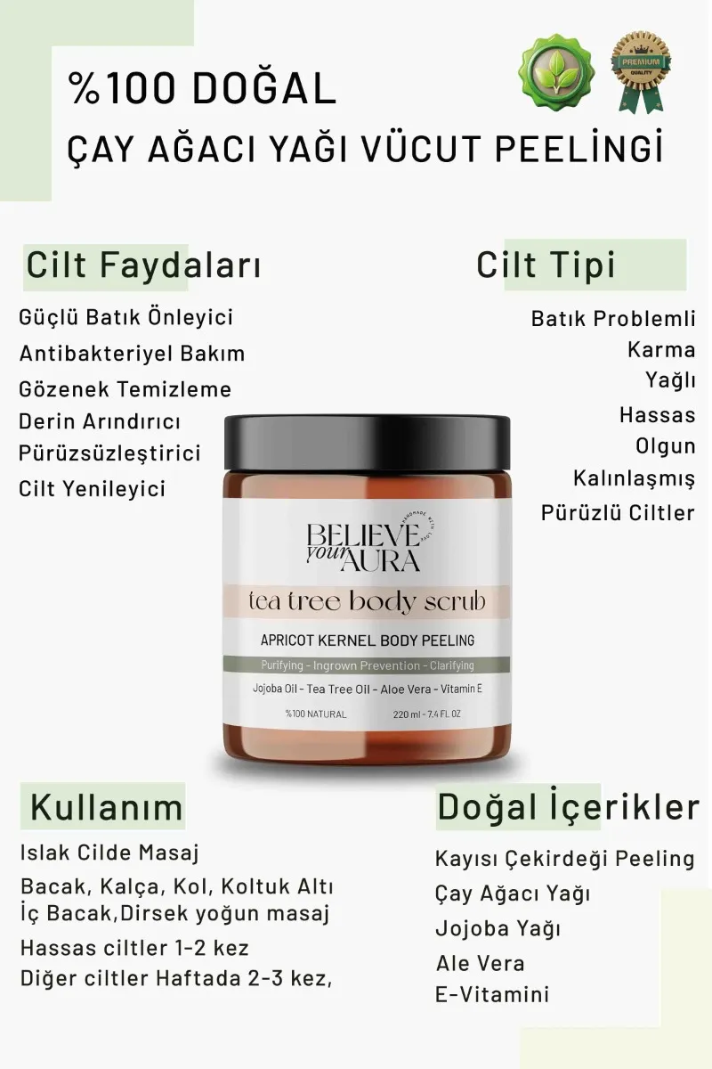 Believe Your Aura Çay Ağacı Yağı Vücut Peelingi - Batık Karşıtı Yenileyici Gözenek Temizleyici Vücut Peelingi - BDSBODY108-220