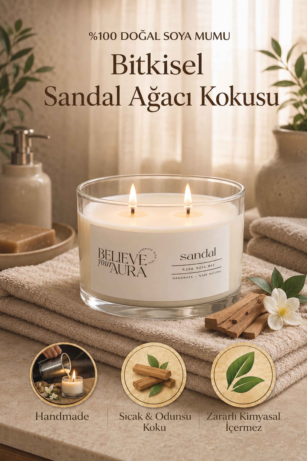 Believe Your Aura Sandal Ağacı Kokulu Soya Mumu – 120 cc Aromaterapi Kase Mum