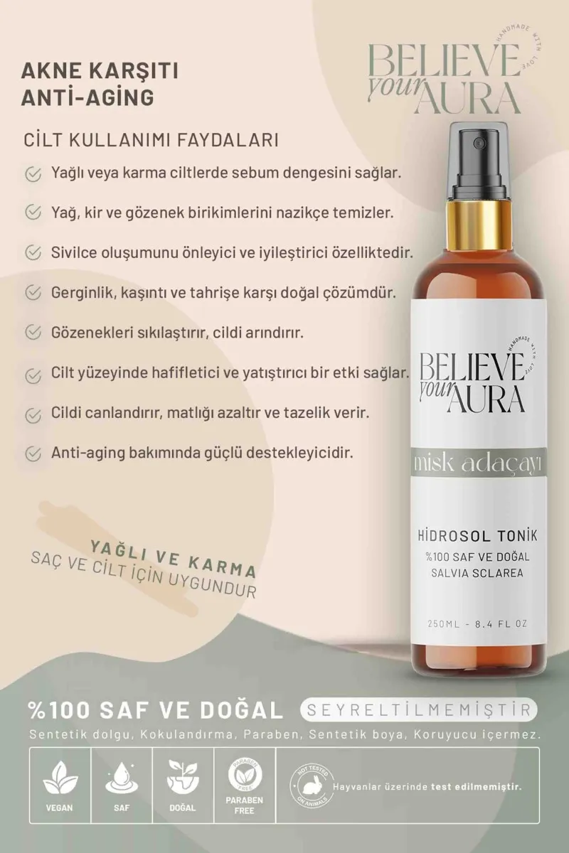 Believe Your Aura Misk Adaçayı Hidrosol Tonik Saf ve Doğal Sebum Dengeleyici Akne Karşıtı Cilt ve Saç Bakım Toniği HDTMAD-701