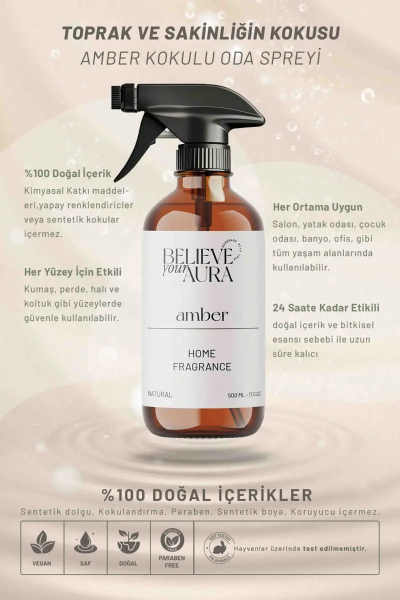 Believe Your Aura Bitkisel Amber Kokulu Doğal Oda Spreyi ODASAMB-104