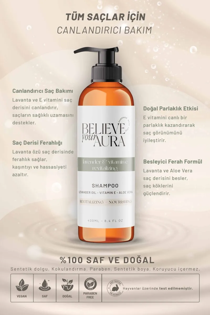 Believe Your Aura Lavanta Yağı Şampuanı Canlandırıcı ve Yatıştırıcı Doğal Saç Bakım Şampuanı SHMPLVN-01
