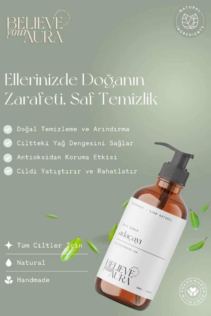 Believe Your Aura Adaçayı Yağı El ve Cilt Sabunu - E Vitamini Aloe Vera Shea Butter Katkılı %100 Doğal Sıvı Sabun SIVADC101-101
