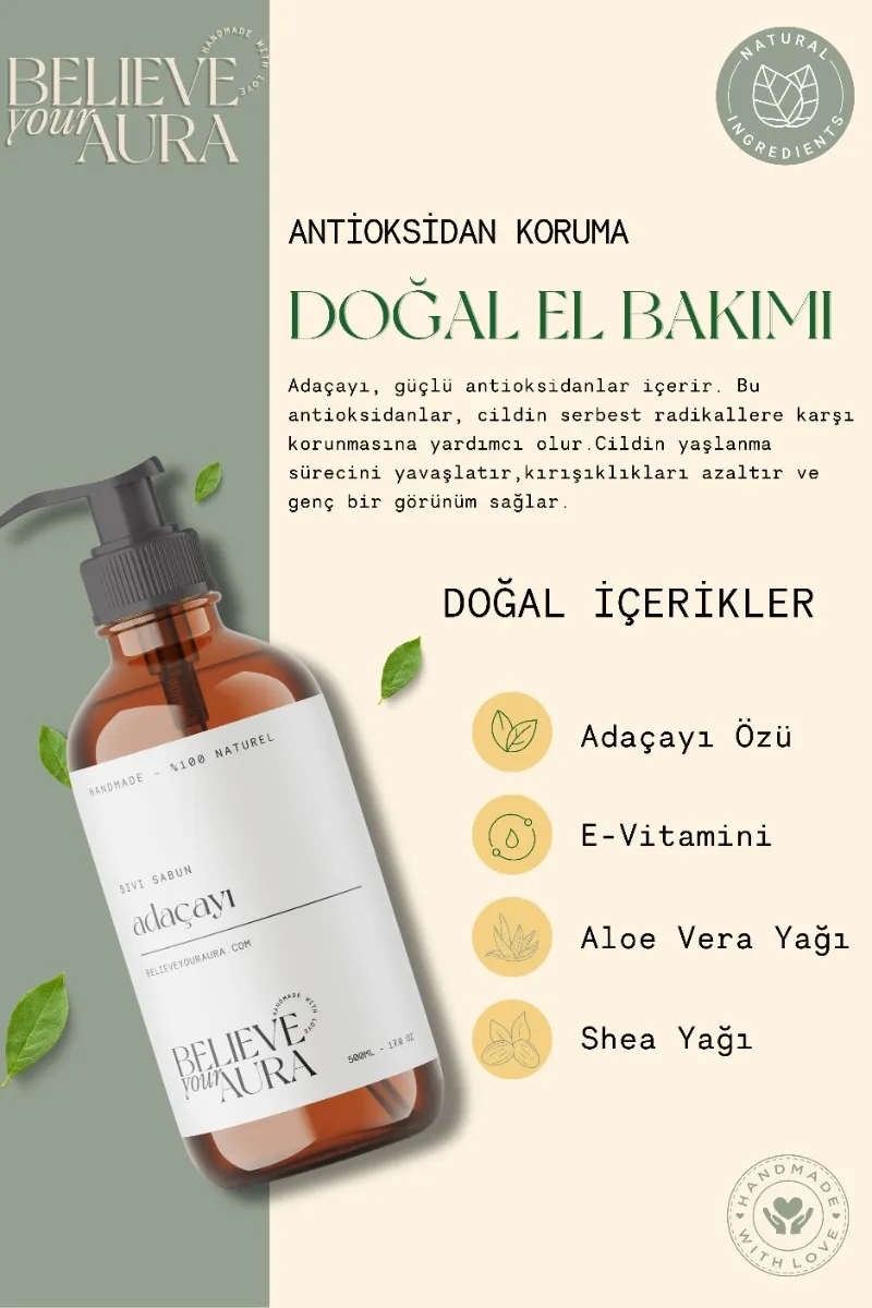 Believe Your Aura Adaçayı Yağı El ve Cilt Sabunu - E Vitamini Aloe Vera Shea Butter Katkılı %100 Doğal Sıvı Sabun SIVADC101-101