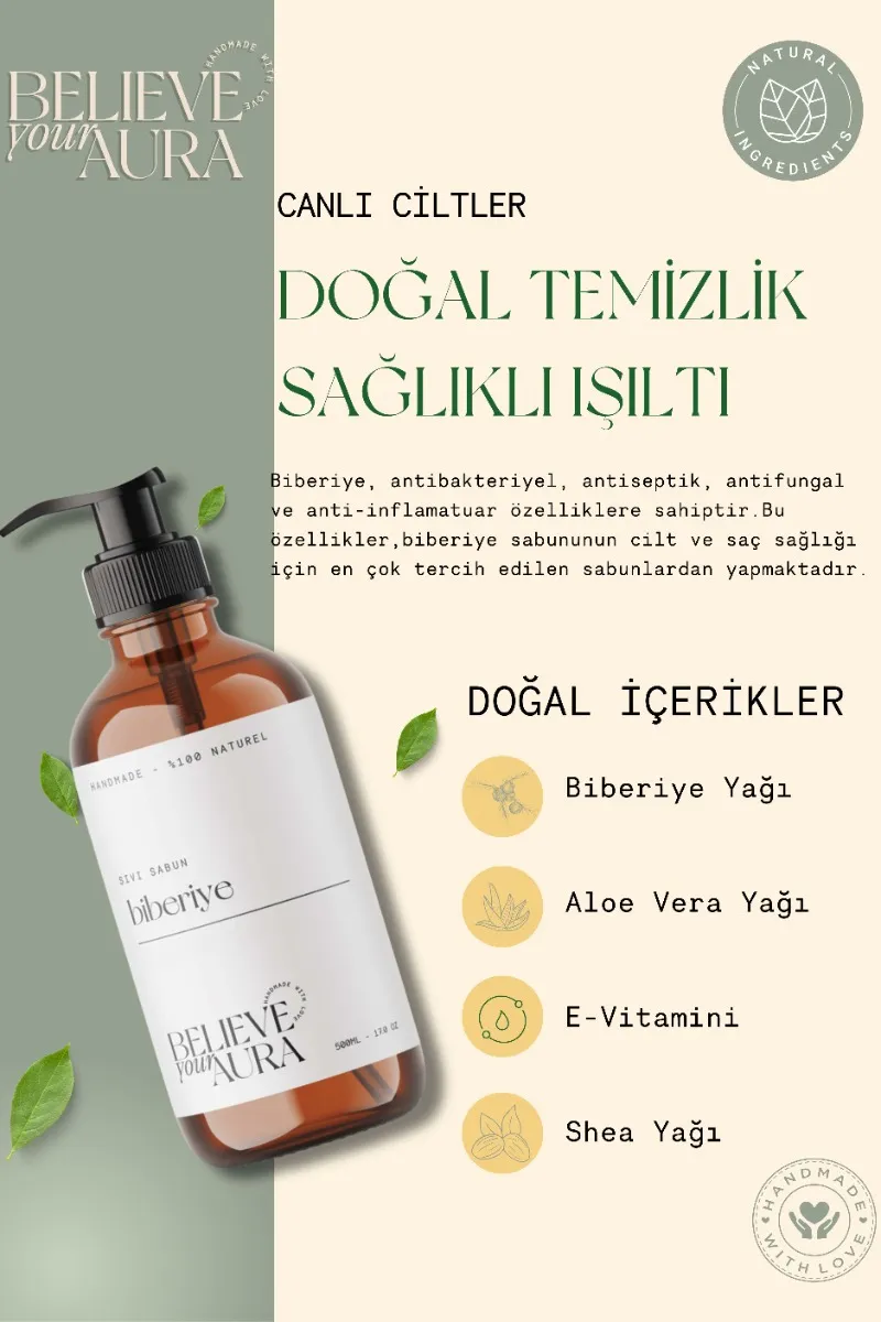 Believe Your Aura Biberiye Yağı El ve Cilt Sabunu - E Vitamini Aloe Vera Shea Butter Katkılı Doğal Sıvı Sabun SIVBBR153