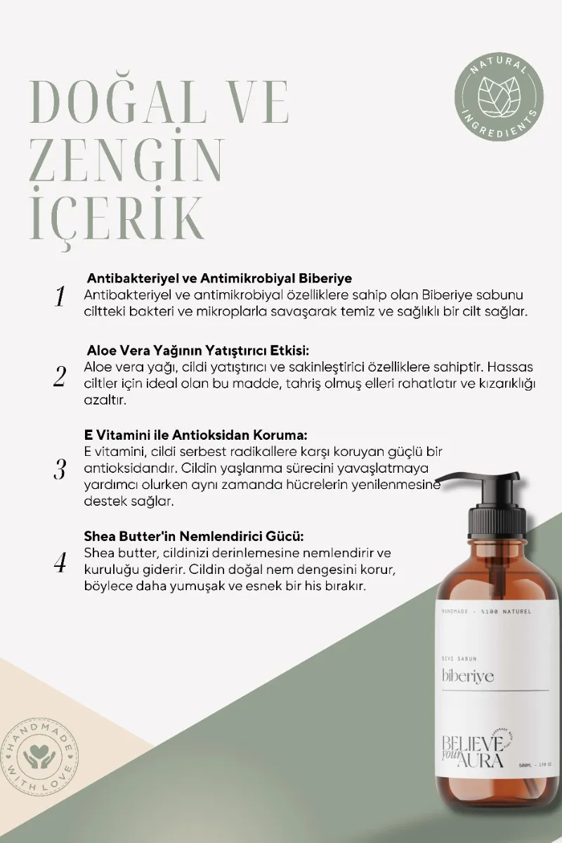 Believe Your Aura Biberiye Yağı El ve Cilt Sabunu - E Vitamini Aloe Vera Shea Butter Katkılı Doğal Sıvı Sabun SIVBBR153