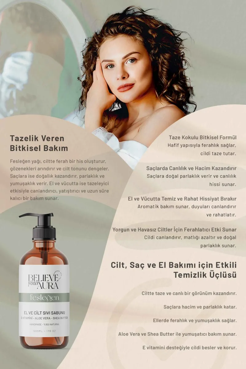 Believe Your Aura Fesleğen Yağı El ve Cilt Sabunu - E-Vitamini Aloe Vera Shea Butter Katkılı Doğal Sıvı Sabun SIVFSL352-352