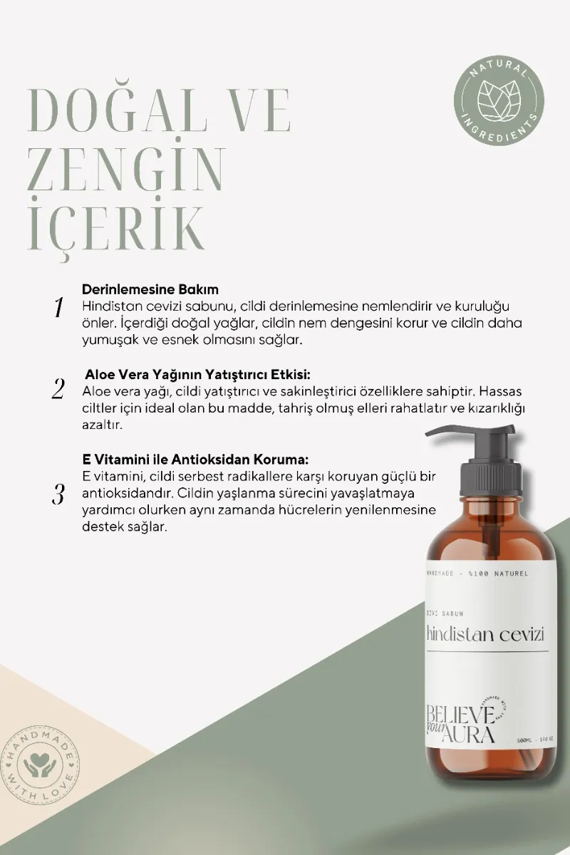 Believe Your Aura Hindistan Cevizi Yağı El ve Cilt Sabunu - E Vitamini Aloe Vera Shea Butter Katkılı Doğal Sıvı Sabun SIVHNC451