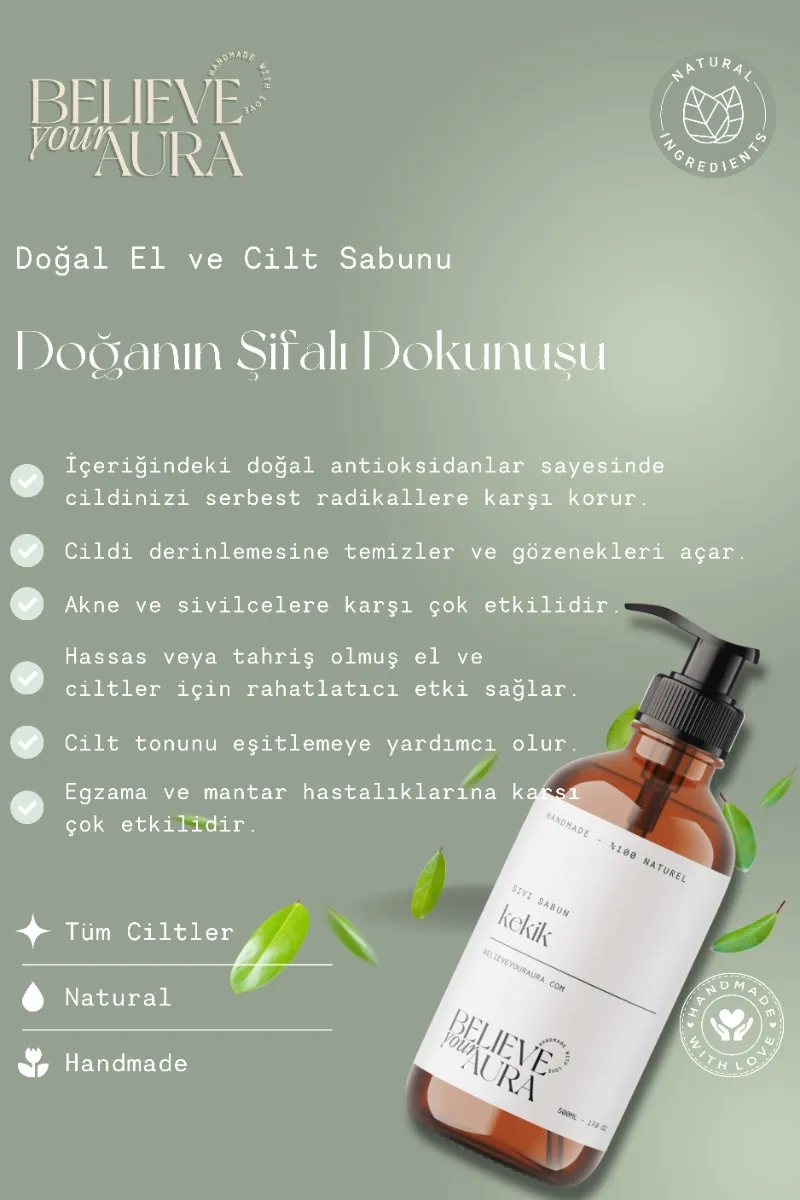 Believe Your Aura Kekik Yağı El ve Cilt Sabunu - E Vitamini Aloe Vera Shea Butter Katkılı %100 Doğal Sıvı Sabun SIVKEK604-604