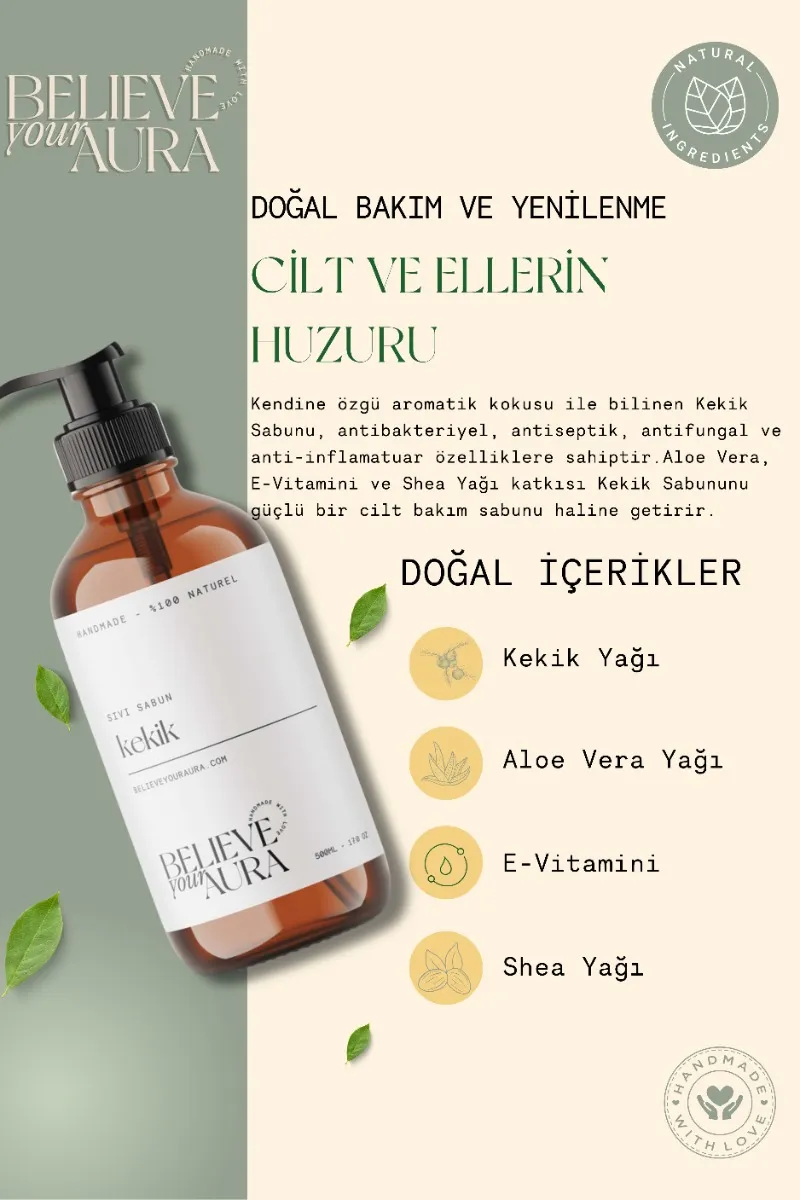 Believe Your Aura Kekik Yağı El ve Cilt Sabunu - E Vitamini Aloe Vera Shea Butter Katkılı %100 Doğal Sıvı Sabun SIVKEK604-604