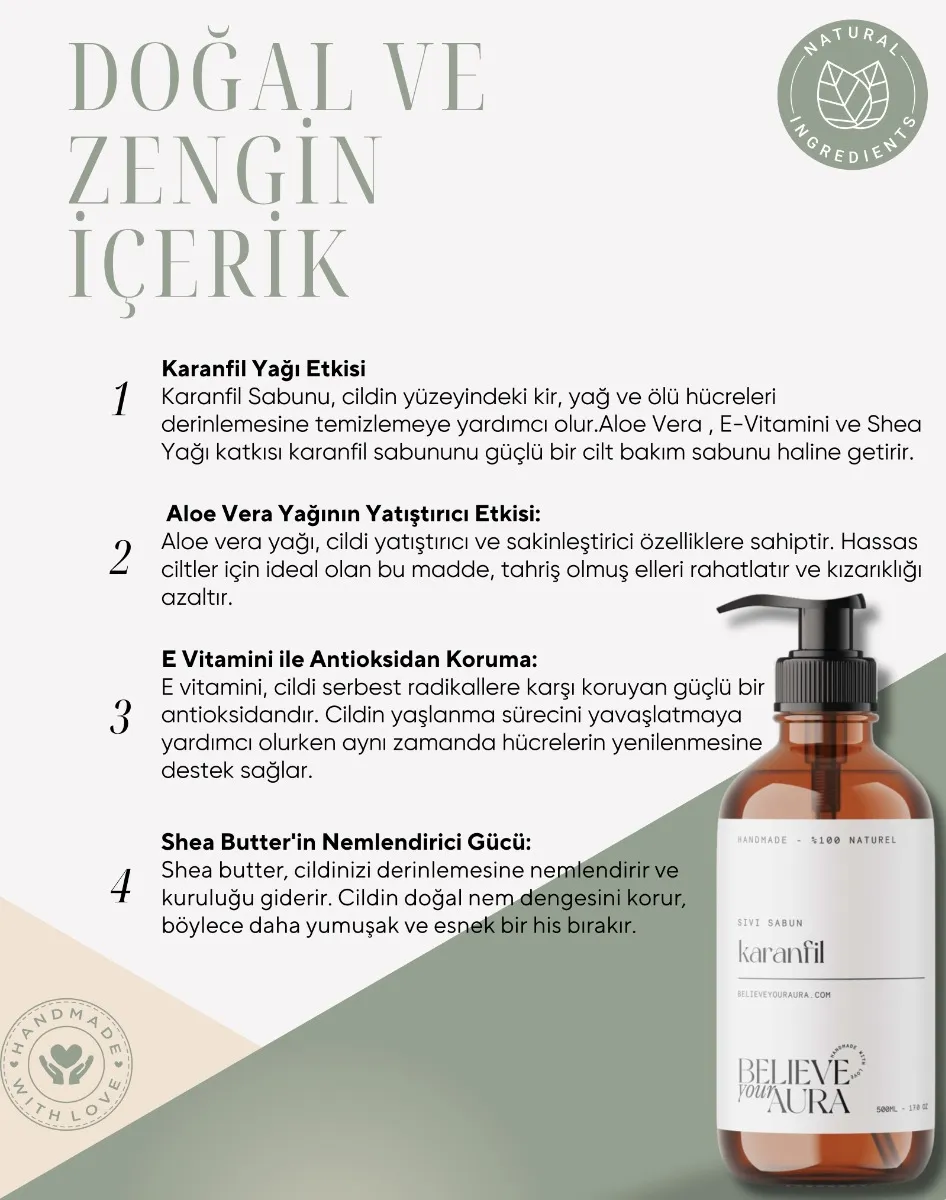 Believe Your Aura Karanfil Yağı El ve Cilt Sabunu - E Vitamini Aloe Vera Shea Butter Katkılı %100 Doğal Sıvı Sabun SIVKRF602-602
