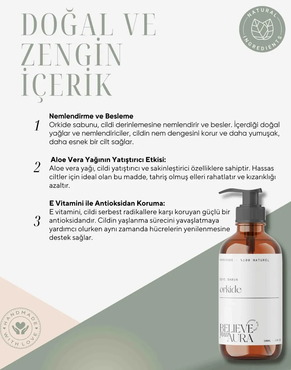 Believe Your Aura E-Vitaminli Aloe Vera Özlü Doğal Orkide Sıvı Sabun SIVORK802-802
