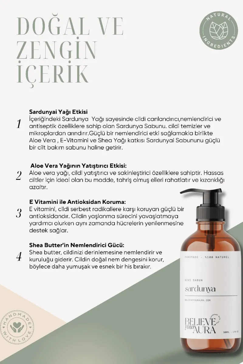 Believe Your Aura Sardunya Özü El ve Cilt Sabunu - E Vitamini Aloe Vera Shea Butter Katkılı %100 Doğal Sıvı Sabun SIVSRD951
