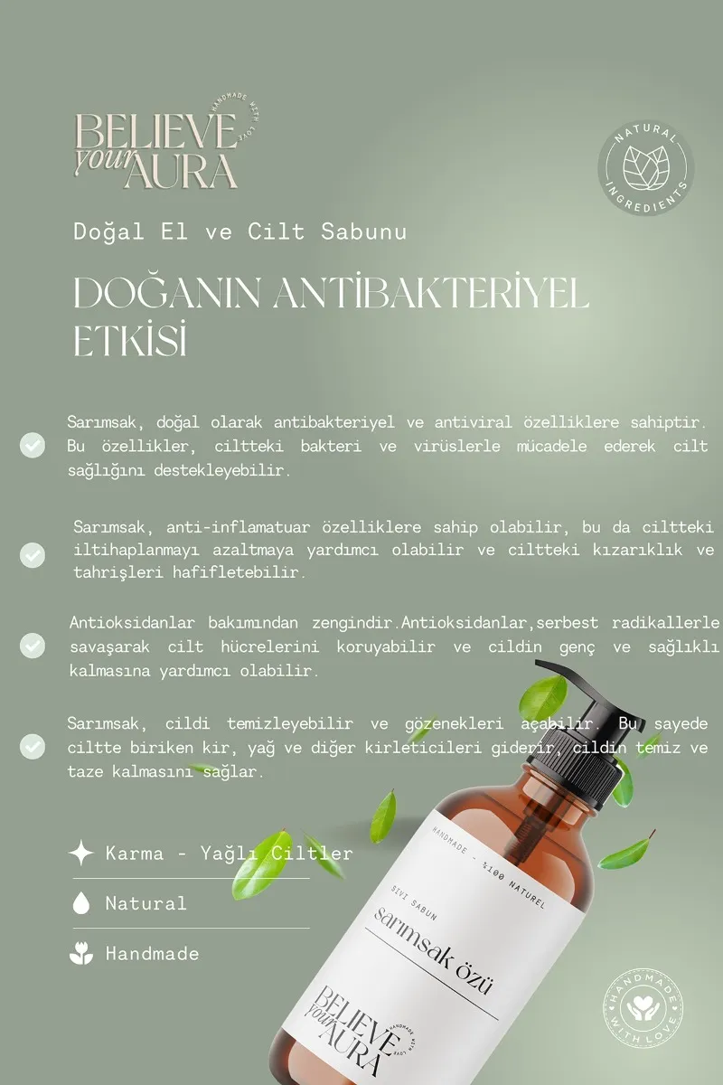 Believe Your Aura Sarımsak Yağı El ve Cilt Sabunu - E Vitamini Aloe Vera Shea Butter Katkılı %100 Doğal Sıvı Sabun SIVSRS952